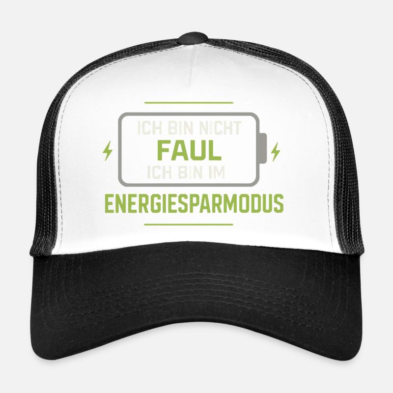 I'm not lazy, I'm in power saving mode Trucker Cap