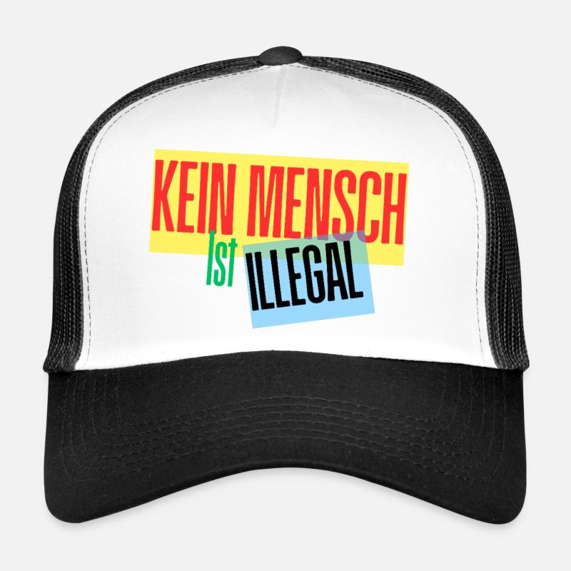 Kein Mensch ist Illegal Protest-Design Trucker Cap