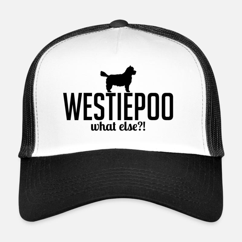 Westiepoo what else Hundespruch Hunde Wilsigns Trucker Cap