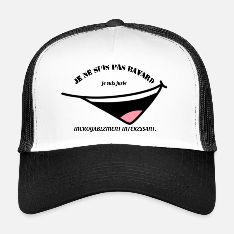 T-shirt "Pas bavard, juste intéressant" Casquette trucker 