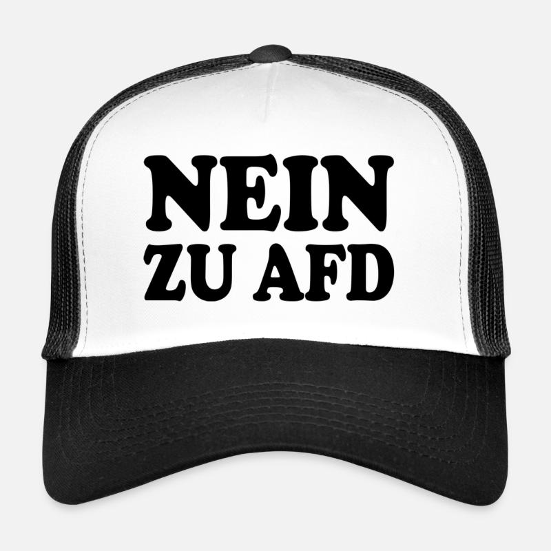 No to afd Trucker Cap