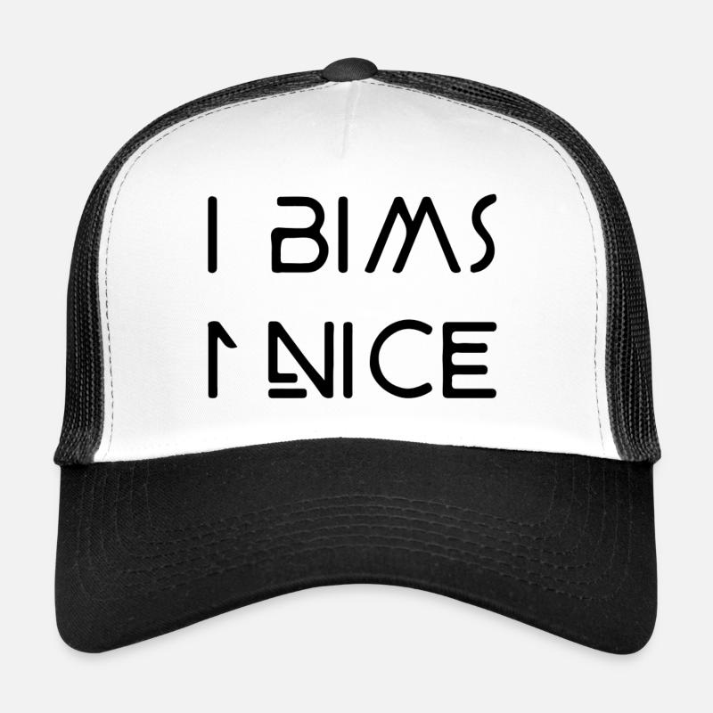 i Bims 1 nice - Trucker Cap - Weiß/Schwarz