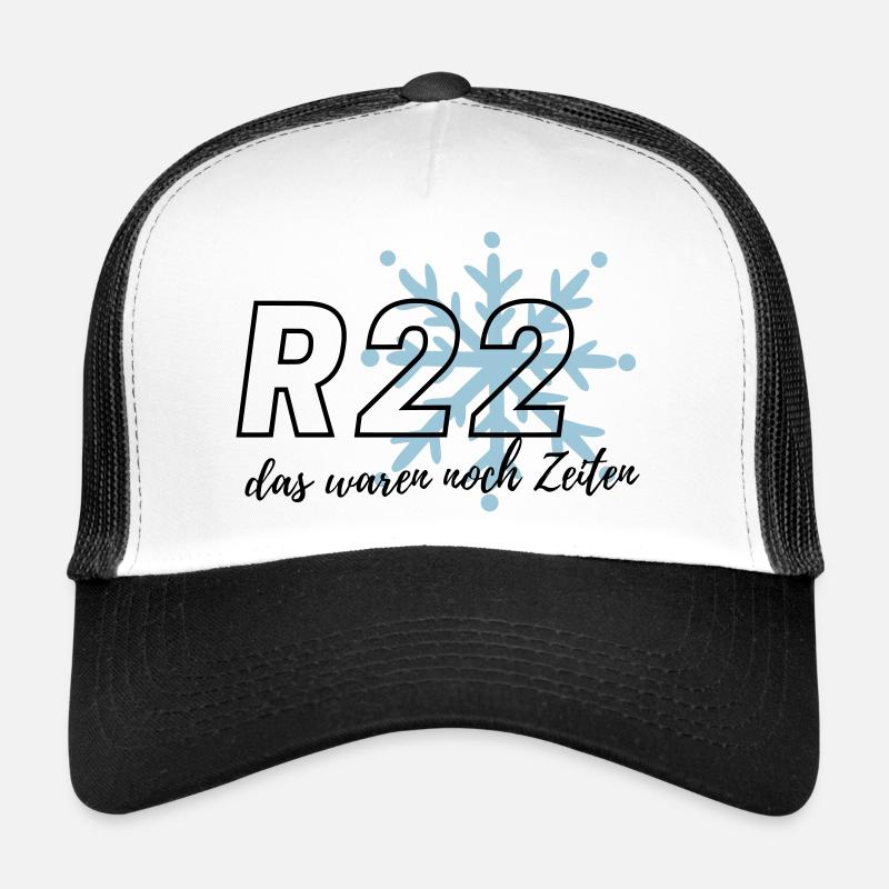 das waren noch Zeiten R22 Trucker Cap