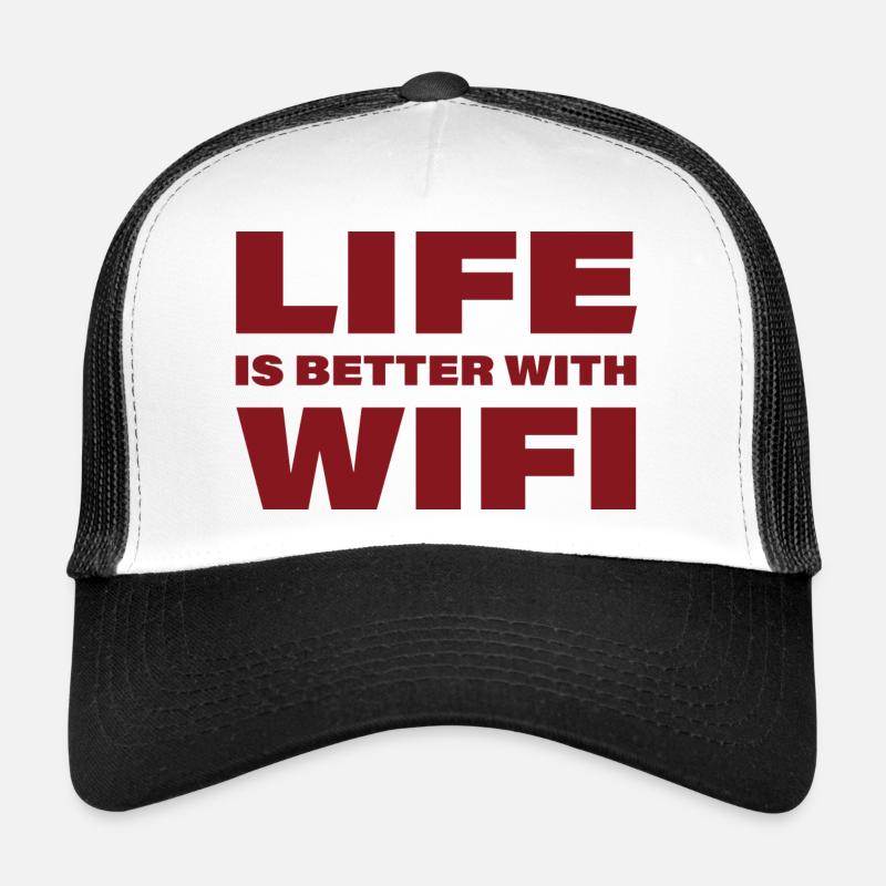 LIFE IS BETTER WITH WIFI Trucker Cap