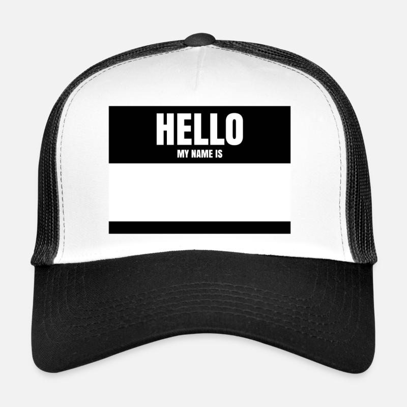 Hello My Name Is - Street Art Graffiti Geschenk Trucker Cap