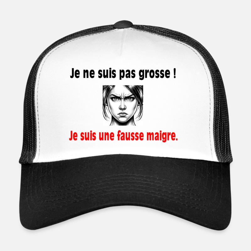 Je ne suis pas grosse ! - Casquette trucker  - blanc/noir