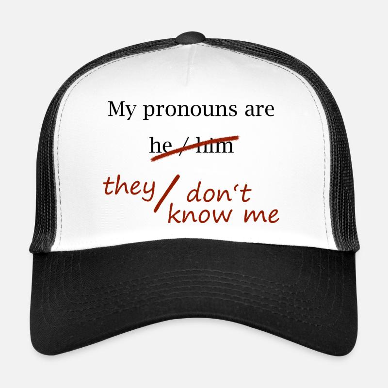 They / Don't know me (black) Trucker Cap