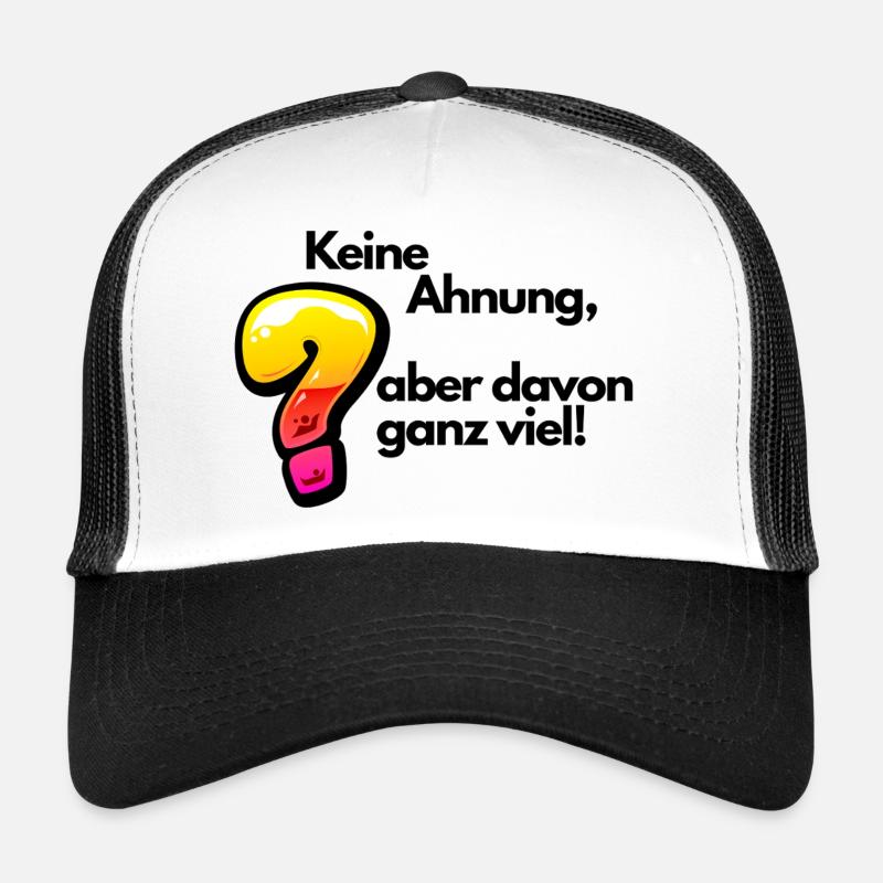 Witziger Spruch Keine Ahnung - Trucker Cap - Weiß/Schwarz
