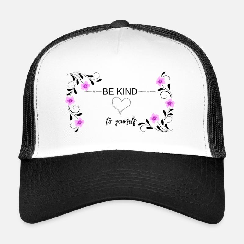 BE KIND to yourself, positive Mindset - Trucker Cap - white/black