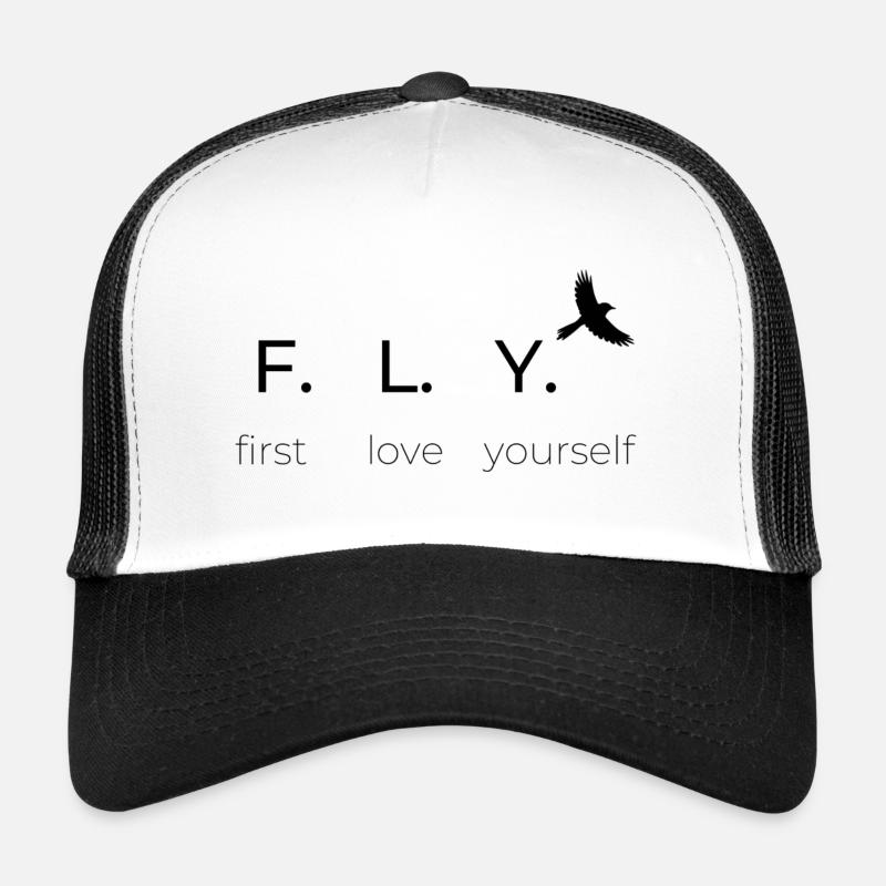F.L.Y. first love yourself, Statement, Glück Trucker Cap
