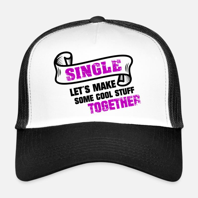Single looking for a partner Trucker Cap
