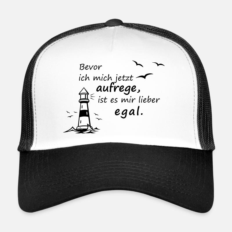 Bevor ich mich jetzt aufrege... Trucker Cap