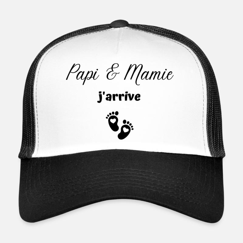 papi et mamie j arrive Casquette trucker 