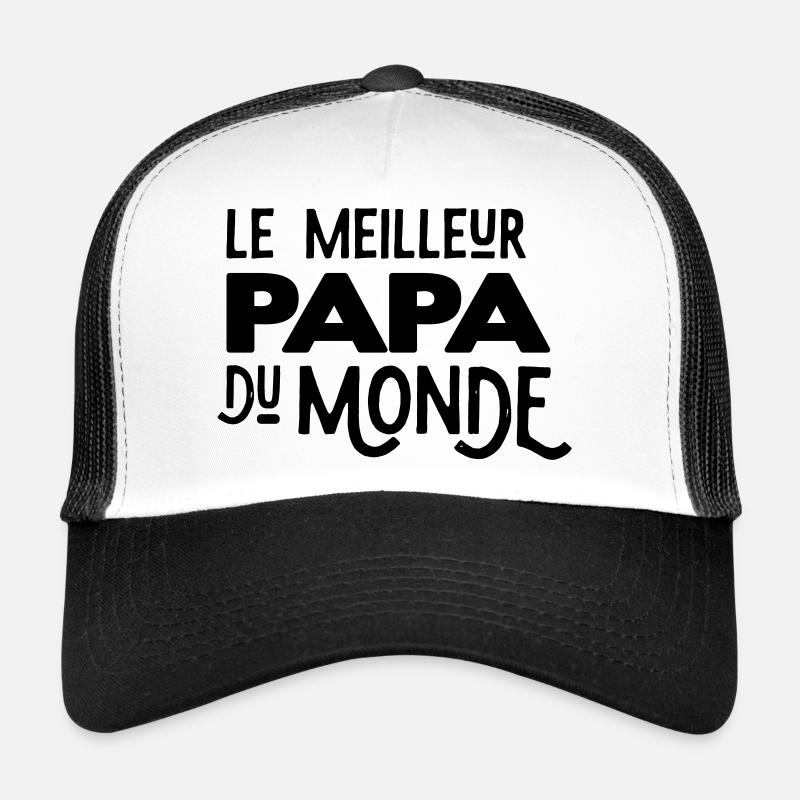 Meilleur papa du monde Casquette trucker 