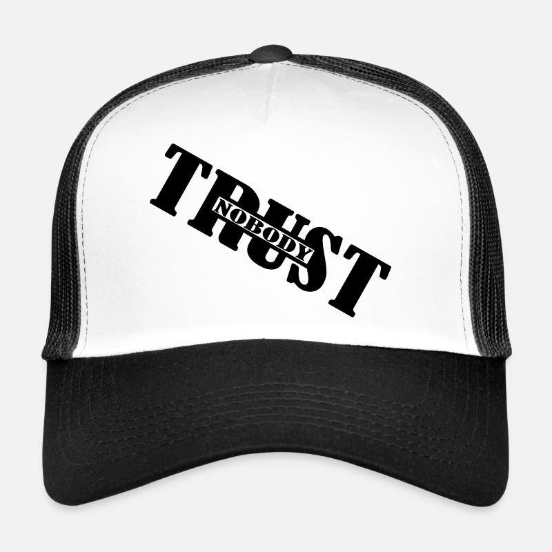 Trust nobody trust no one logo Trucker Cap