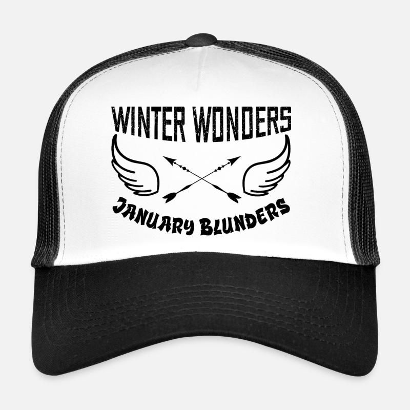 winter wonders january blunders Casquette trucker 