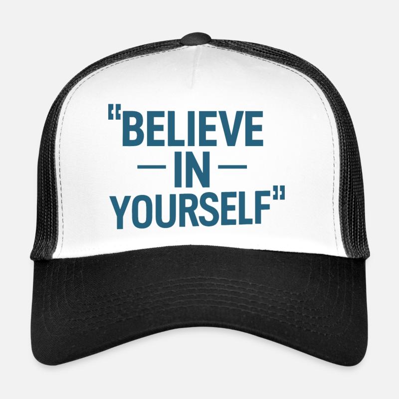 GLAUBE AN DICH SELBST Trucker Cap