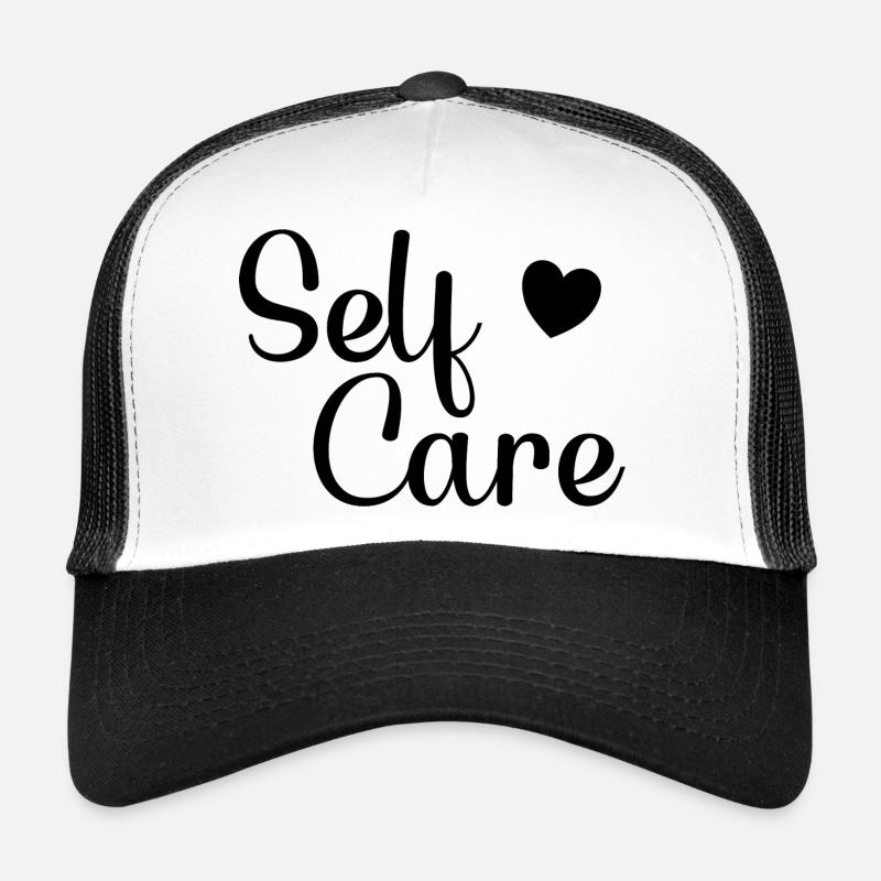self care self-love self-care unique Trucker Cap