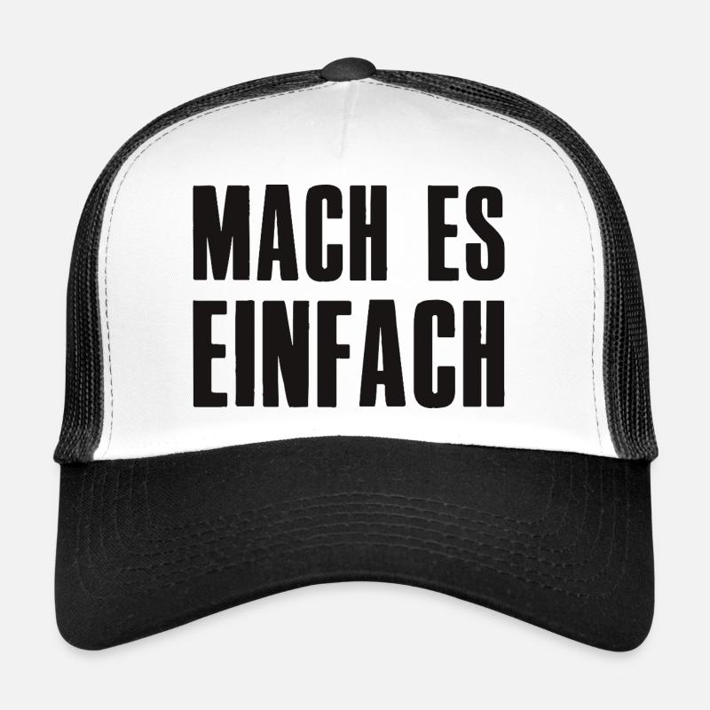 Make it easy Saying Founder Entrepreneur Trucker Cap