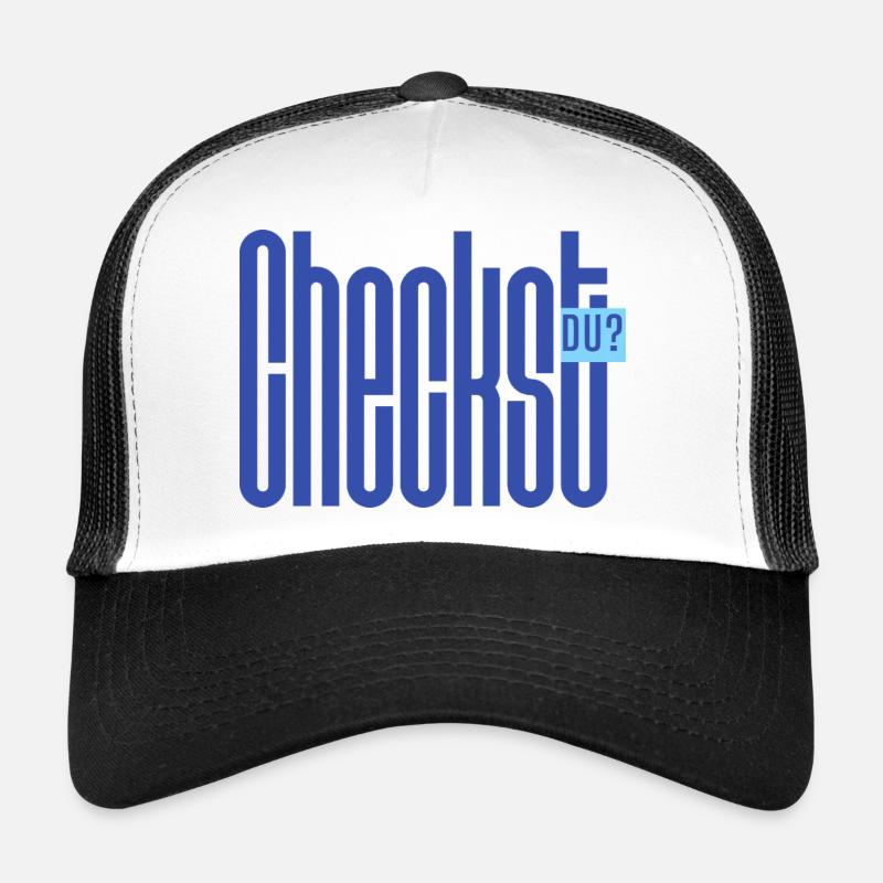 Checkst DU? Funny German Slang Shirt Trucker Cap