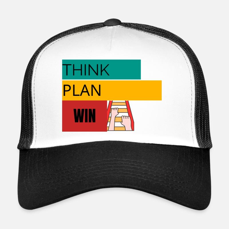 THINK · PLAN · WIN – Motivational T-Shirt Trucker Cap