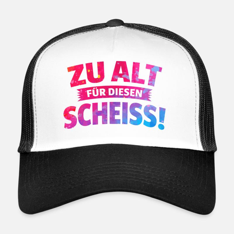 zu alt für diese Scheisse Trucker Cap