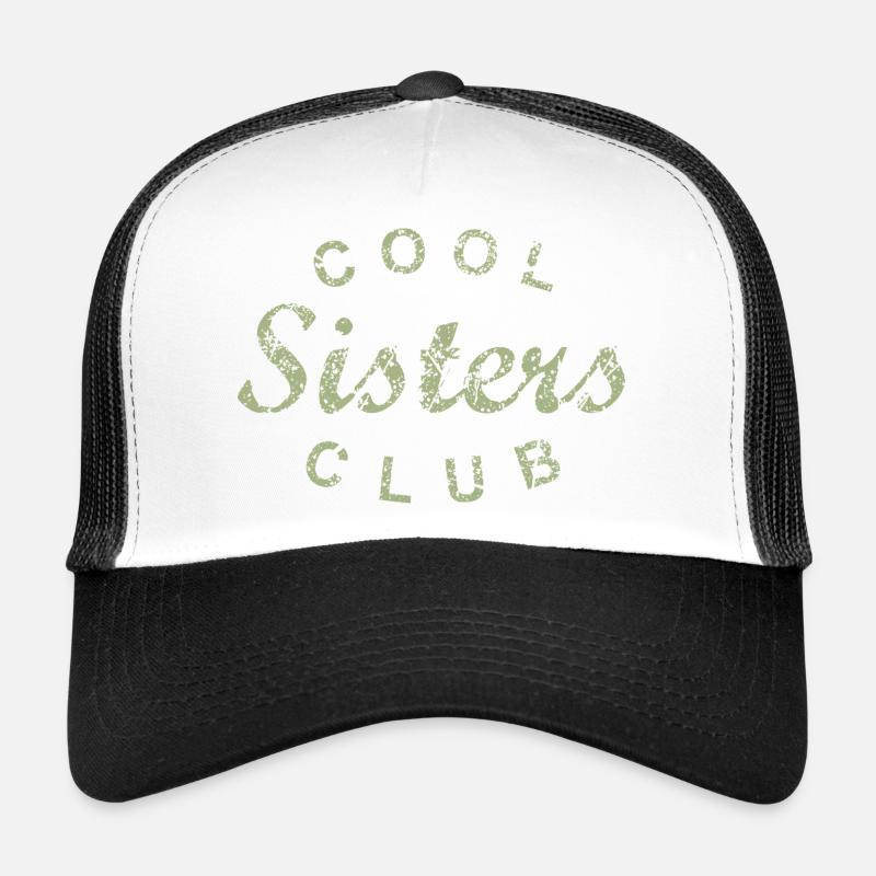 Cadeau des Sœurs du Club des Sœurs Cool Casquette trucker 