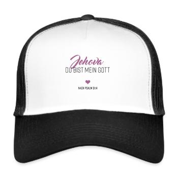 Jehova du bist mein Gott - Trucker Cap - Weiß/Schwarz - Vorne