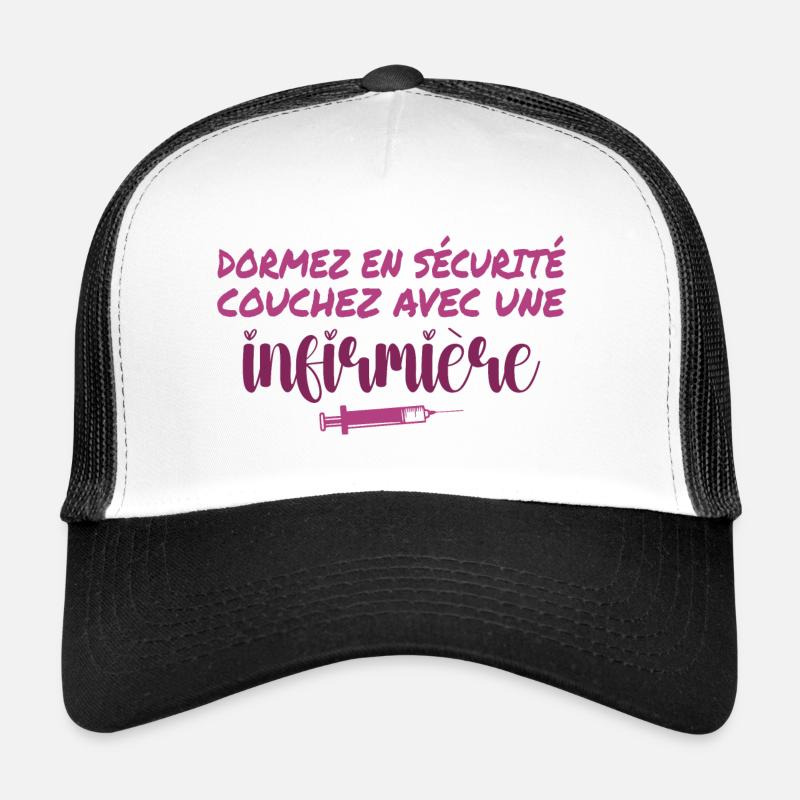 Dormez En Sécurité Couchez Avec Une Infirmière Casquette trucker 