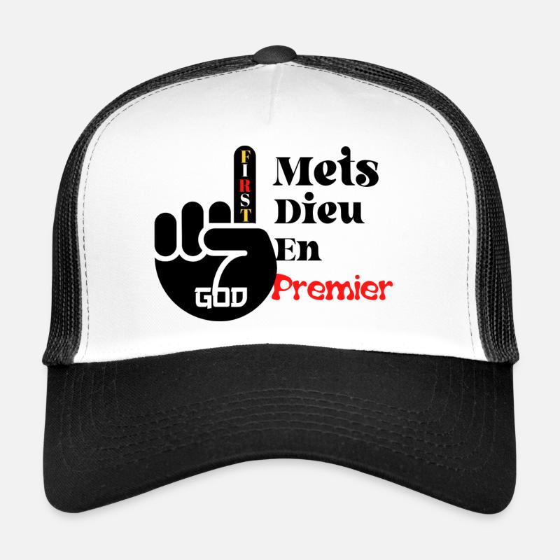 Put God first Trucker Cap