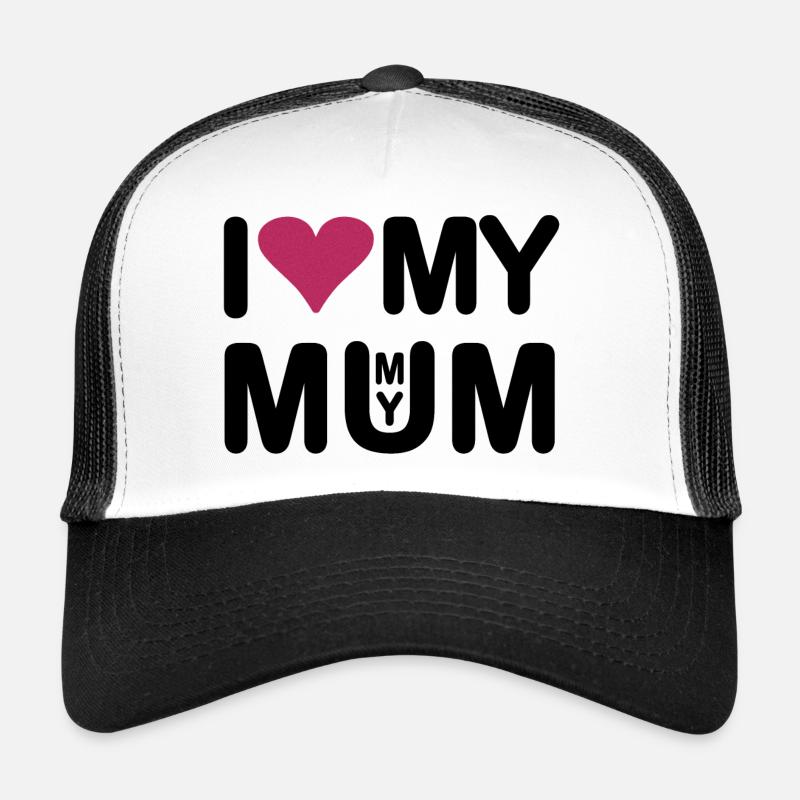 J’aime ma maman j’aime ma maman Casquette trucker 