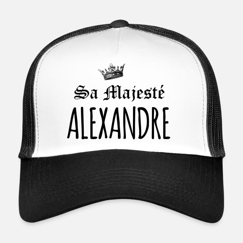 sa majesté Alexandre Casquette trucker 