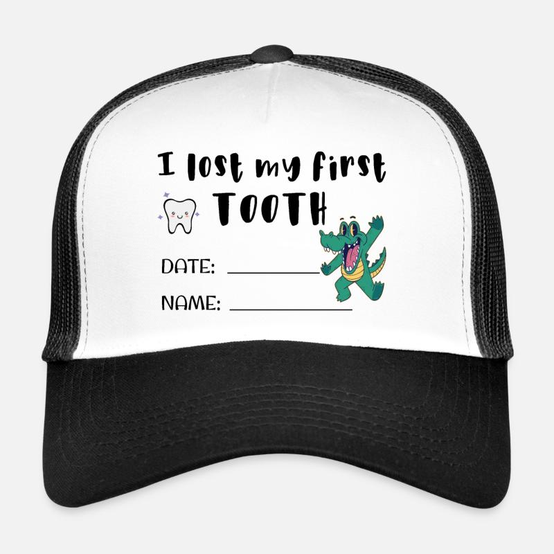 I Lost my First Tooth Certificate Name tag Trucker Cap