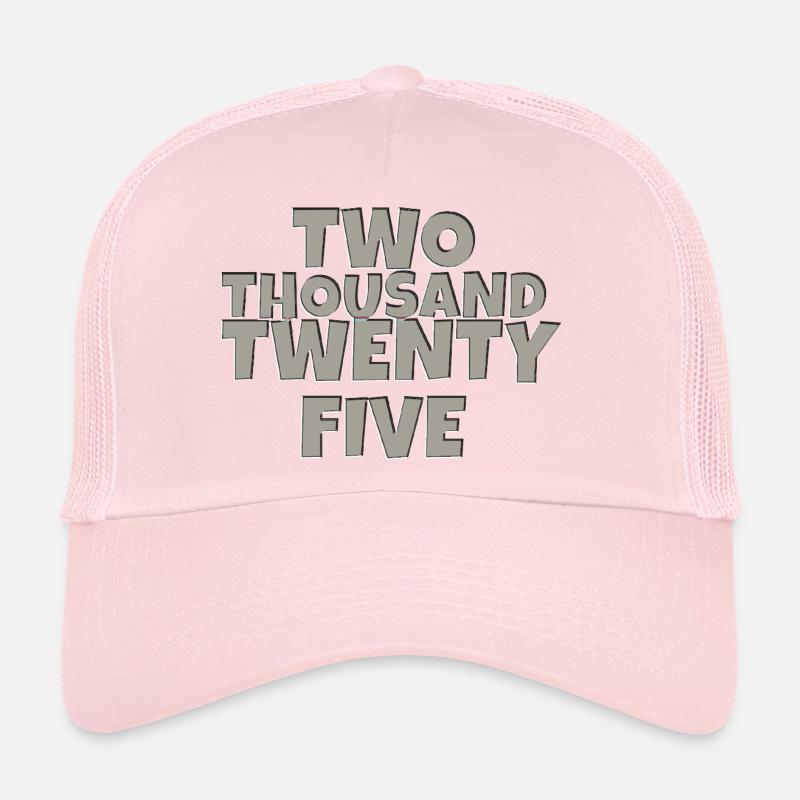 two thousand twenty five 2 Trucker Cap