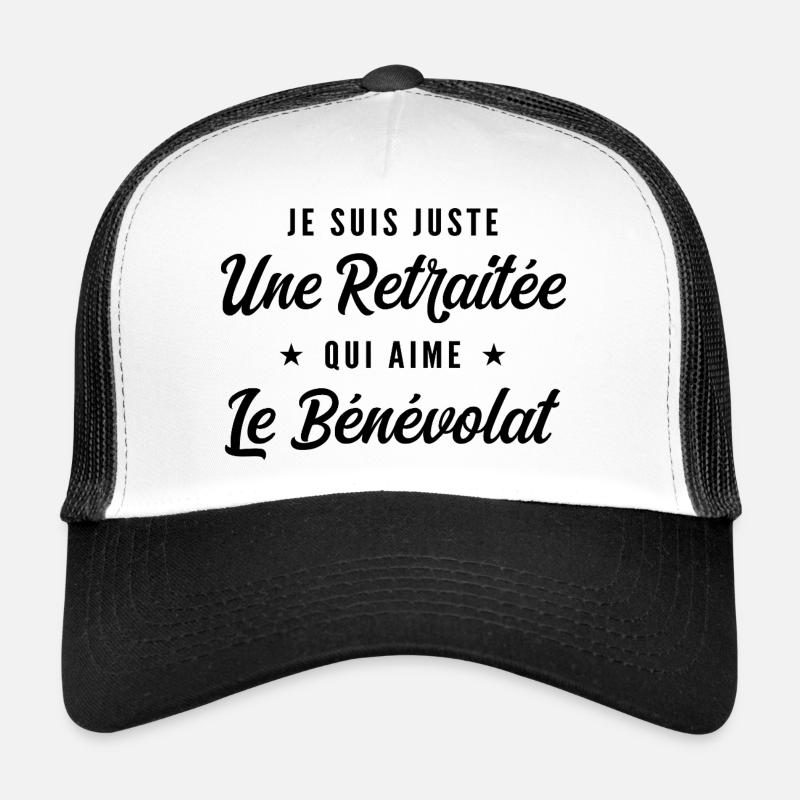 Retraitée Bénévole Humour Cadeau Retraite Casquette trucker 