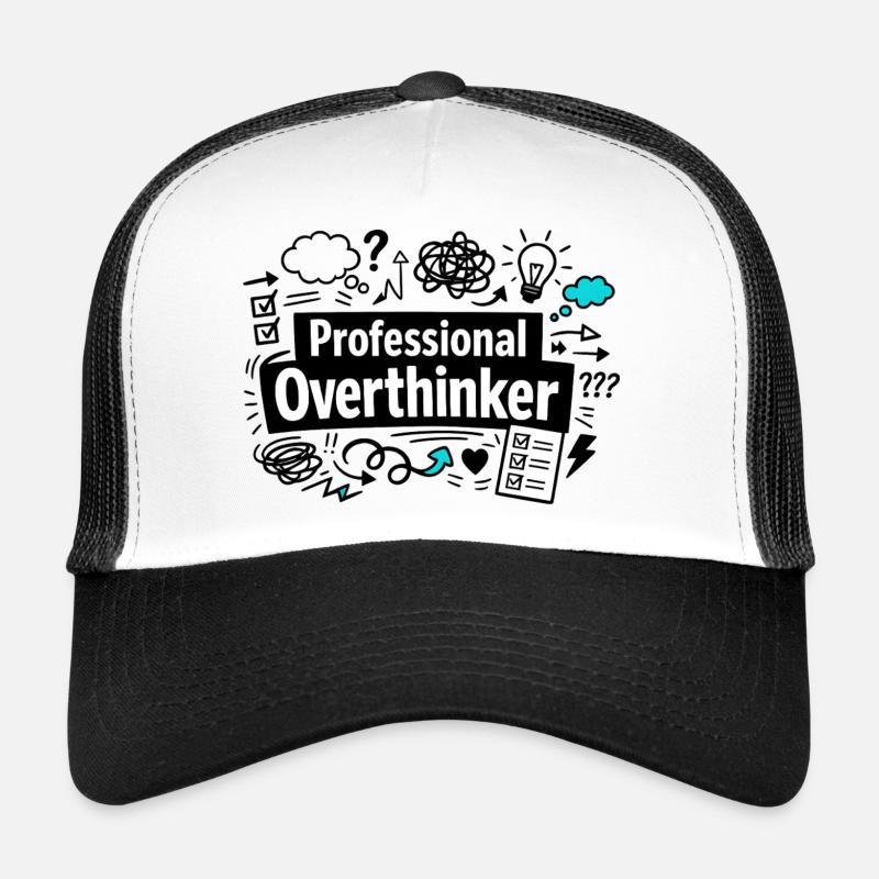 professional Overthinker Trucker Cap