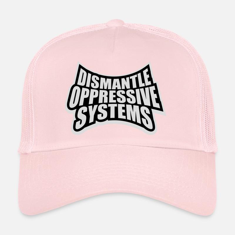 Déclaration d’activisme pour démanteler les systèmes oppressifs Casquette trucker 