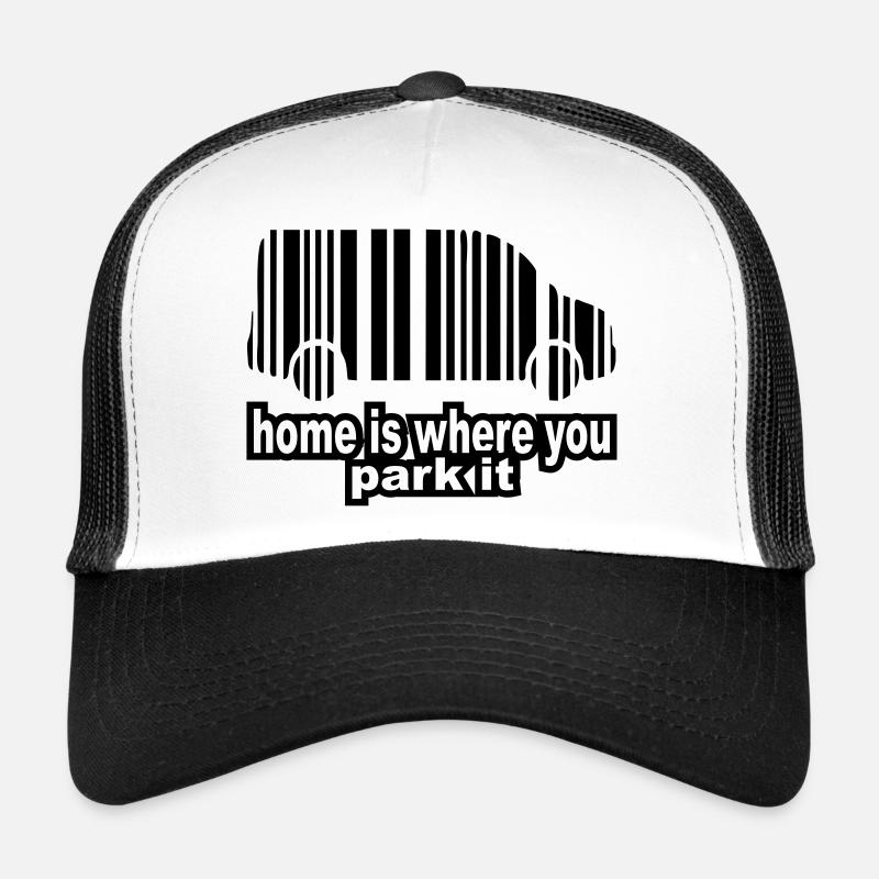 home is where you park it - Trucker Cap - Weiß/Schwarz