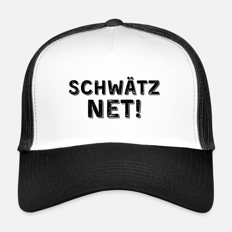 Schwätz net dunkel - Trucker Cap - Weiß/Schwarz