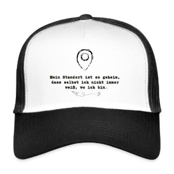 Humorous motif My location - Trucker Cap - white/black - Front