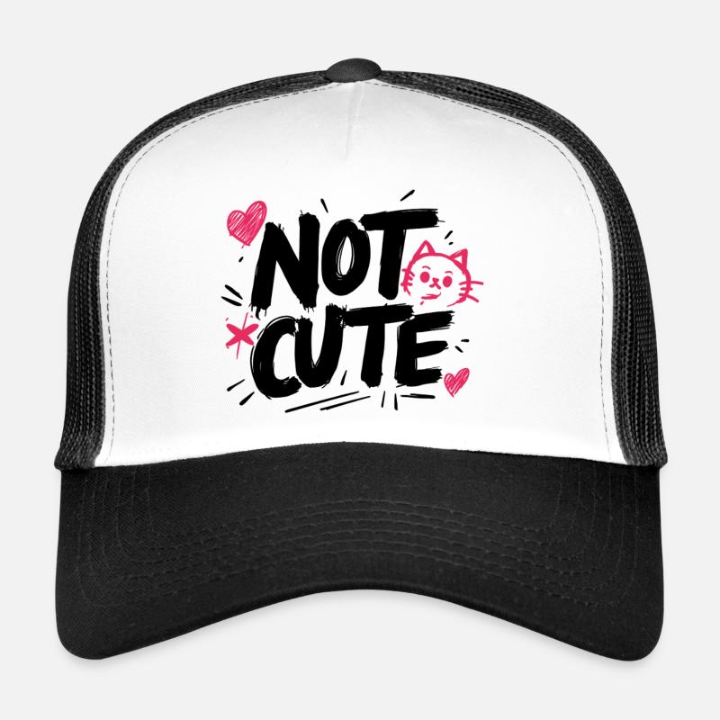 Pas mignon ! Casquette trucker 