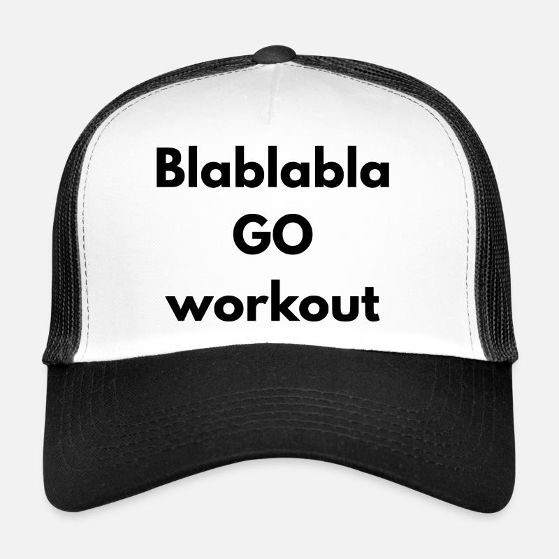 BLABLABLA go workout Casquette trucker 