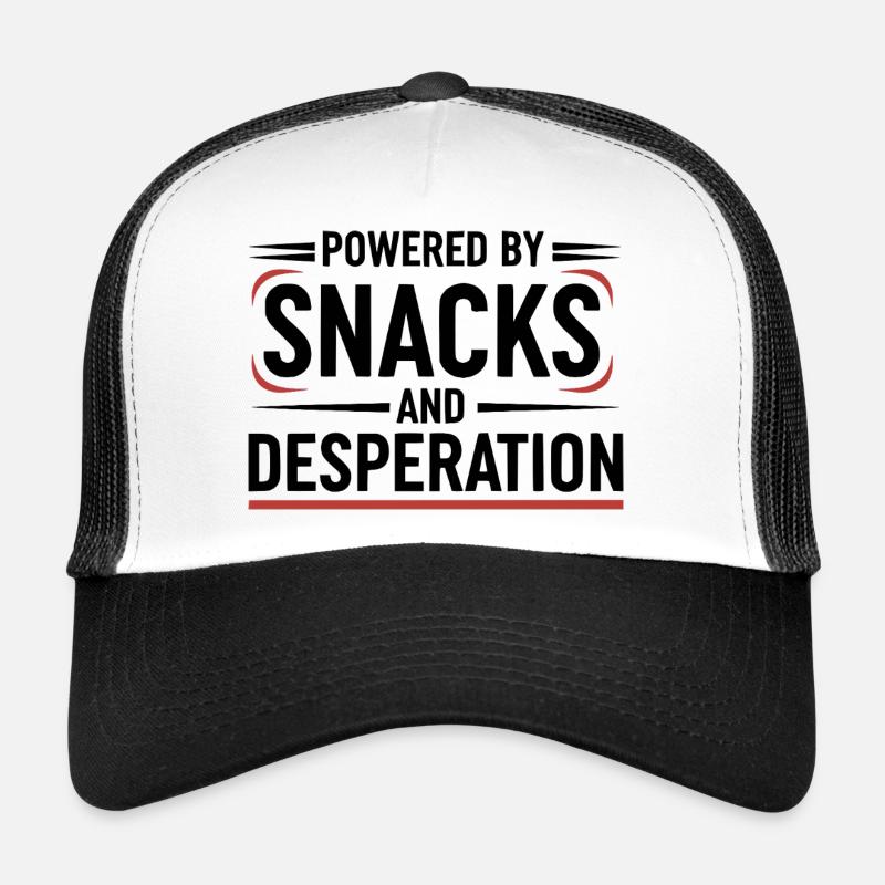 Angetrieben von Snacks und Verzweiflung Trucker Cap