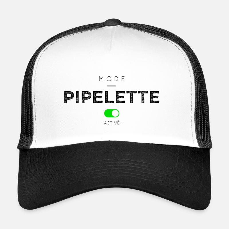 MODE PIPELETTE ACTIVÉ Casquette trucker 