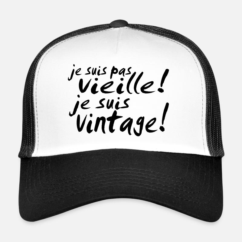 je suis pas vieille Casquette trucker 