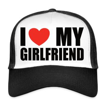 I love my girlfriend - Trucker Cap - white/black - Front