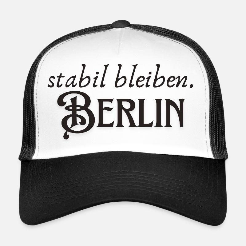 Rester stable à Berlin Casquette trucker 