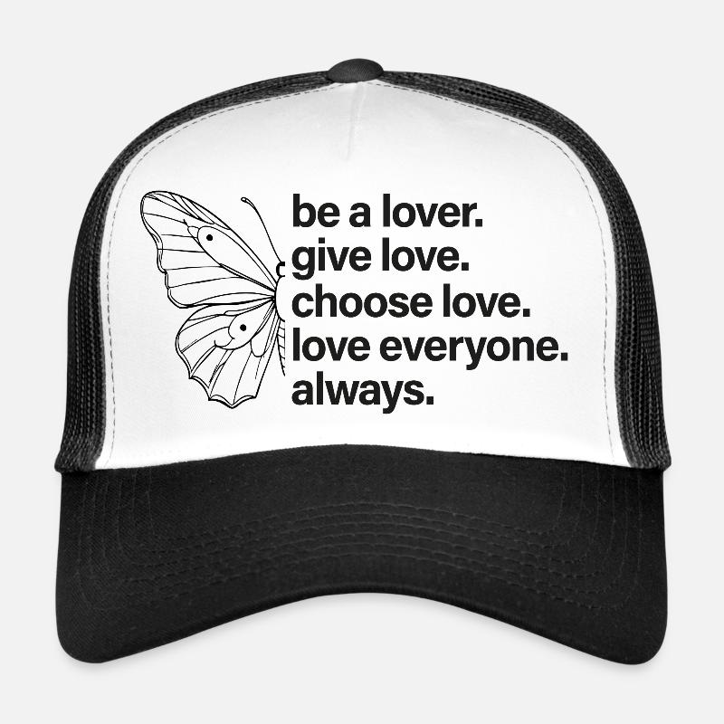 be a lover. butterfly. Trucker Cap