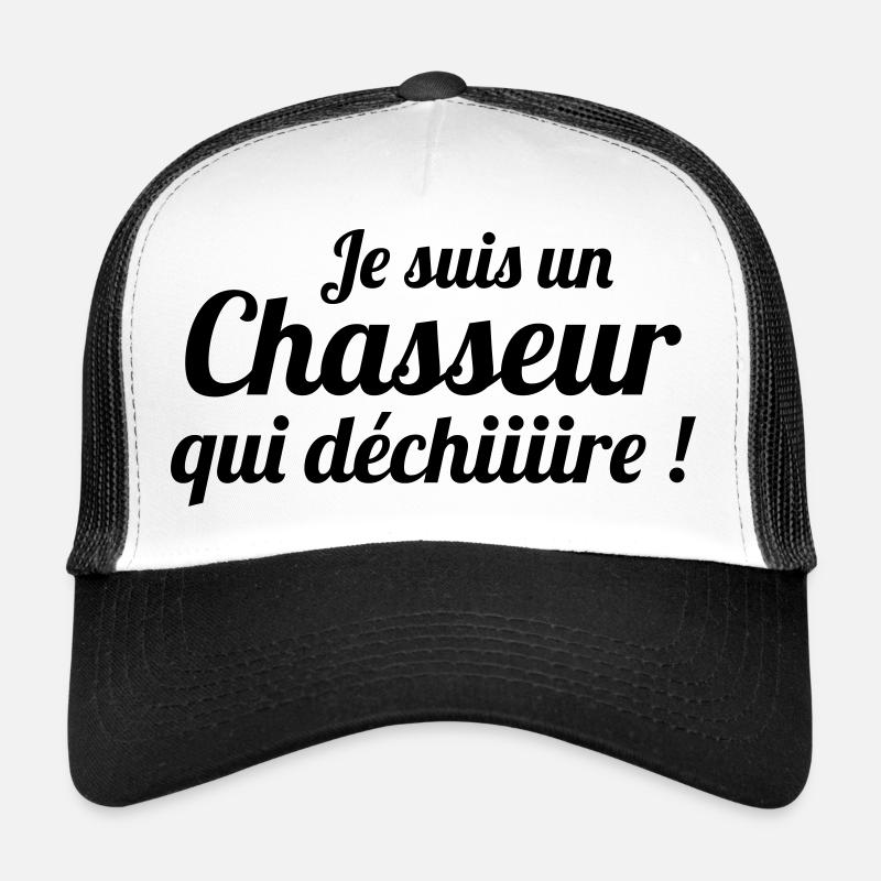 Je suis un chasseur qui déchire Casquette trucker 