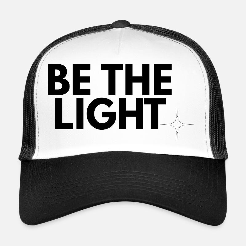 Be the Light - Design chrétien minimaliste Casquette trucker 